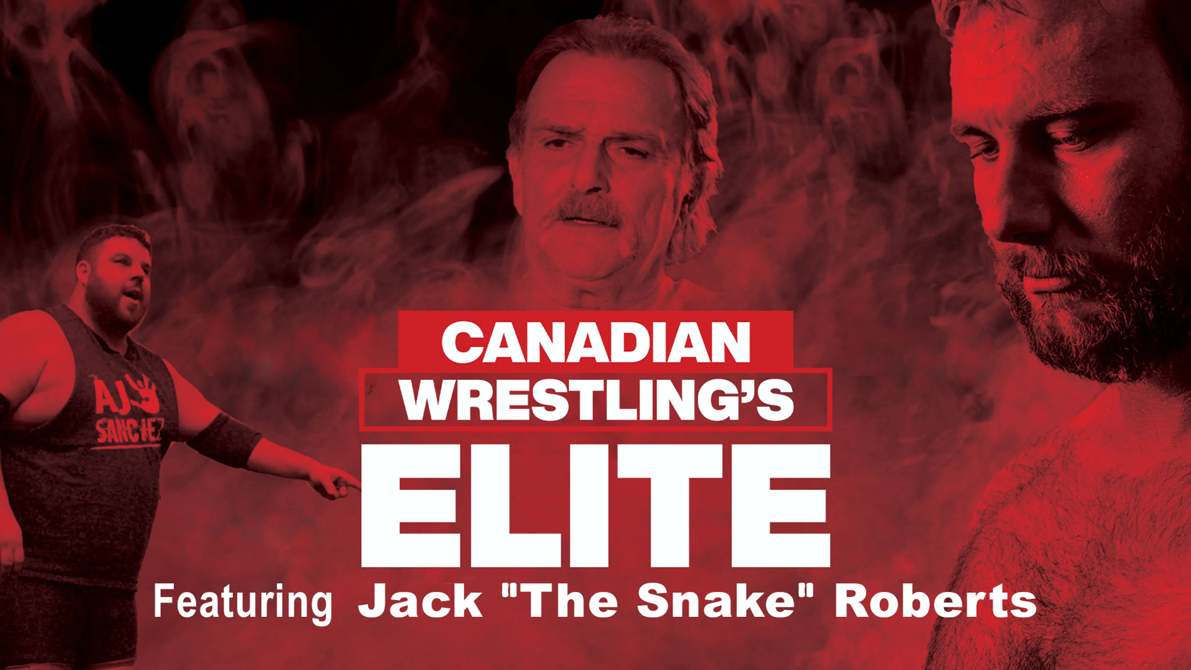 Canadian Wrestling's Elite: Featuring Jake "The Snake" Roberts poster